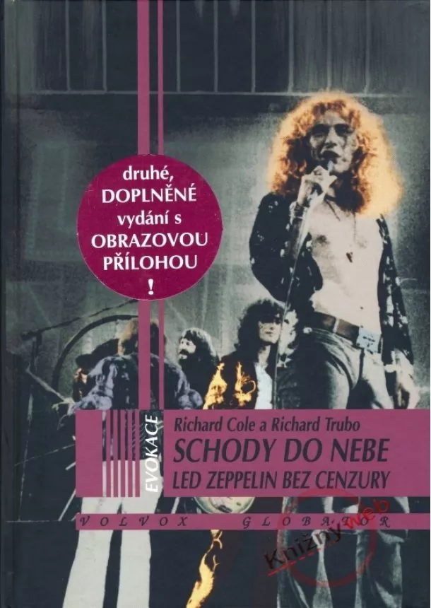 Richard Cole , Richard Trubo  - Schody do nebe - Led Zeppelin bez cenzury