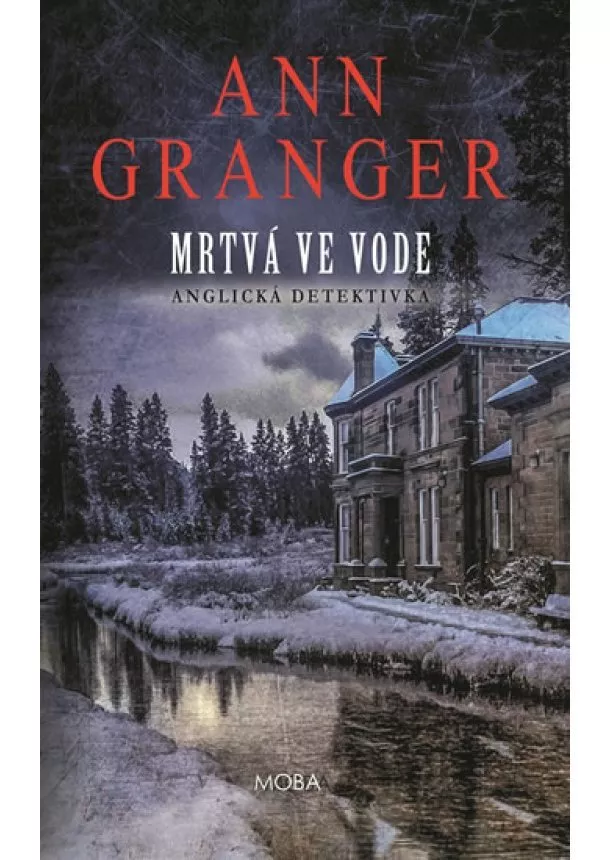 Ann Granger - Mrtvá ve vodě