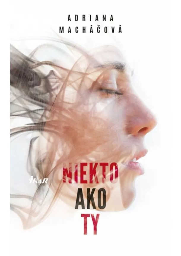 Adriana Macháčová - Niekto ako ty