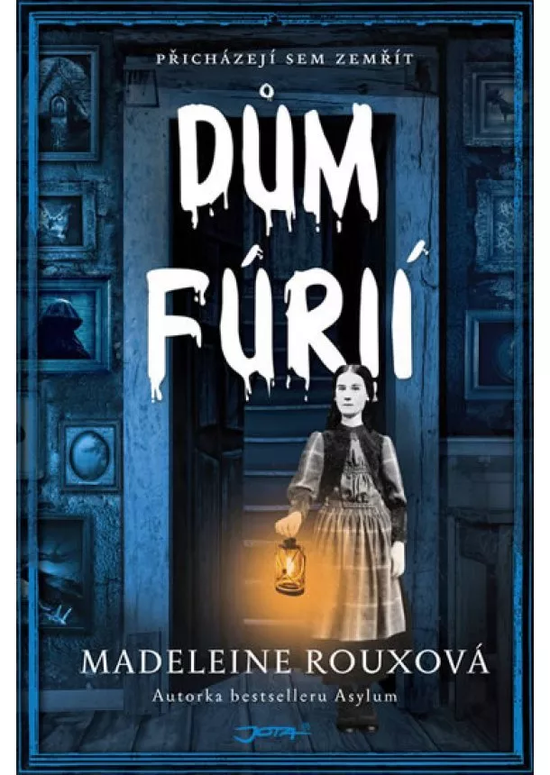 Madeleine Rouxová - Dům fúrií