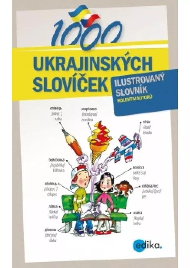 Halyna Myronova, Monika Ševečková, Olga Lytvynyuk, Oxana Gazdošová, Petr Ch. Kalina - 1000 ukrajinských slovíček