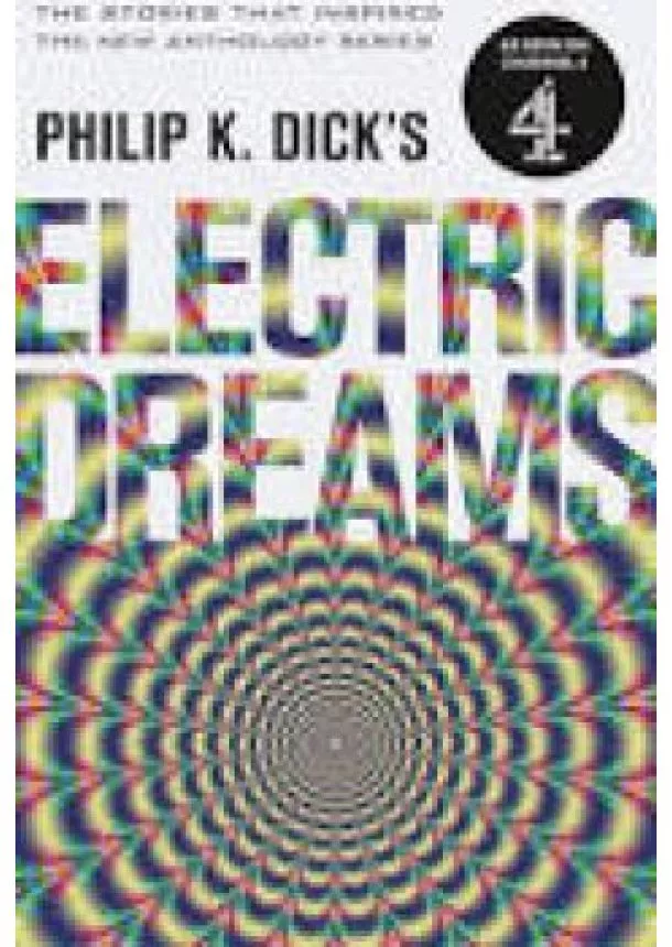 Philip K. Dick - Electric Dream