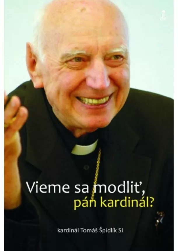 Tomáš Špidlík SJ kardinál - Vieme sa modliť, pán kardinál?