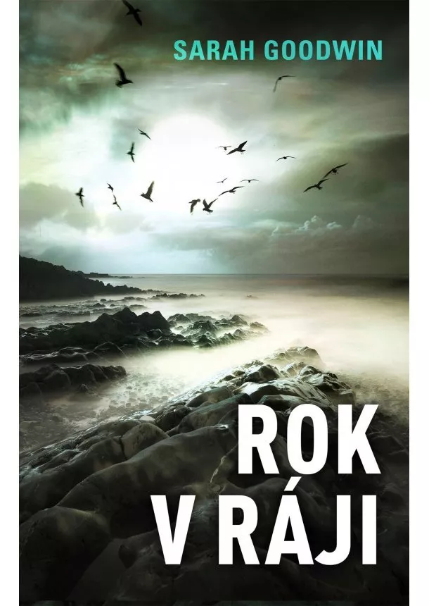 Sarah Goodwin - Rok v ráji