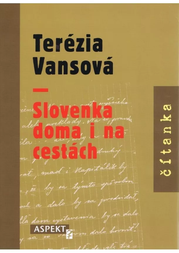 Terézia Vansová - Terézia Vansová - Slovenka doma i na cestách