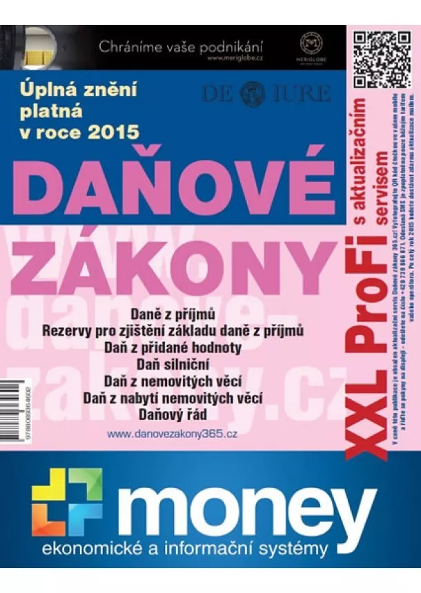 autor neuvedený - Daňové zákony 2015 XXL ProFi - Komplet tištěné publikace s úplnými zněními daňových zákonů platnými v roce 2015 s e-bookem a pravidelným aktualizačním servisem