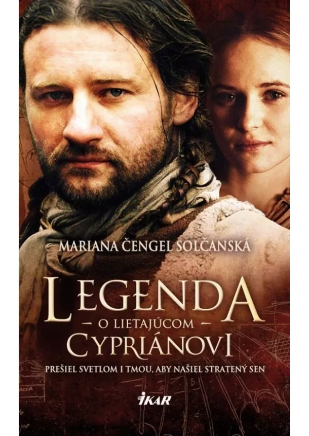 Mariana Čengel Solčanská - Legenda o lietajúcom Cypriánovi