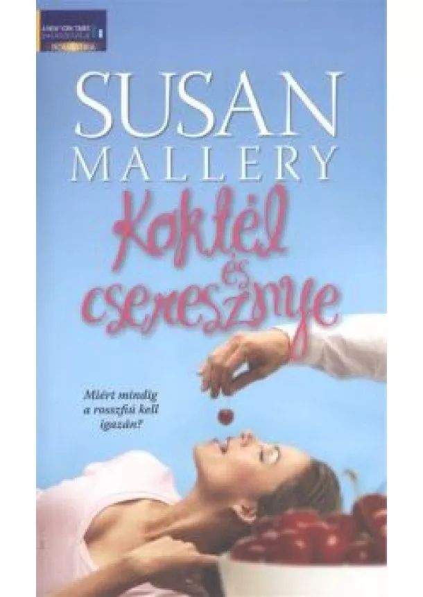 Susan Mallery - Koktél és cseresznye