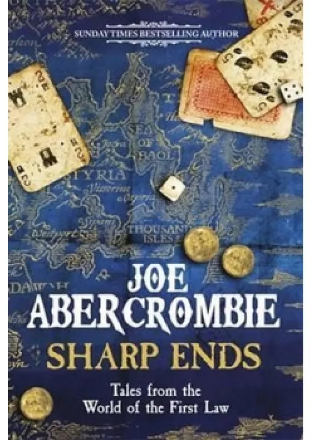 Joe Abercrombie - Sharp Ends