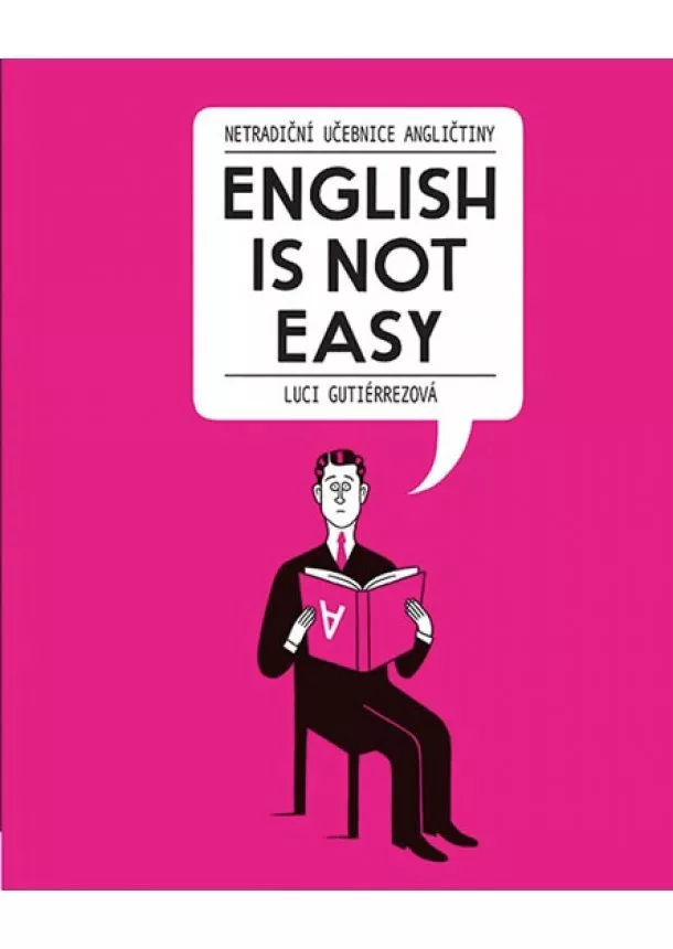 Luci Gutiérrezová - English Is Not Easy