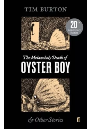 The Melancholy Death of Oyster Boy