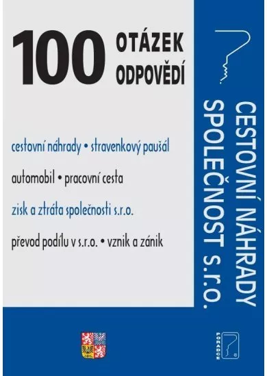 100 otázek a odpovědí Cestovní náhrady,