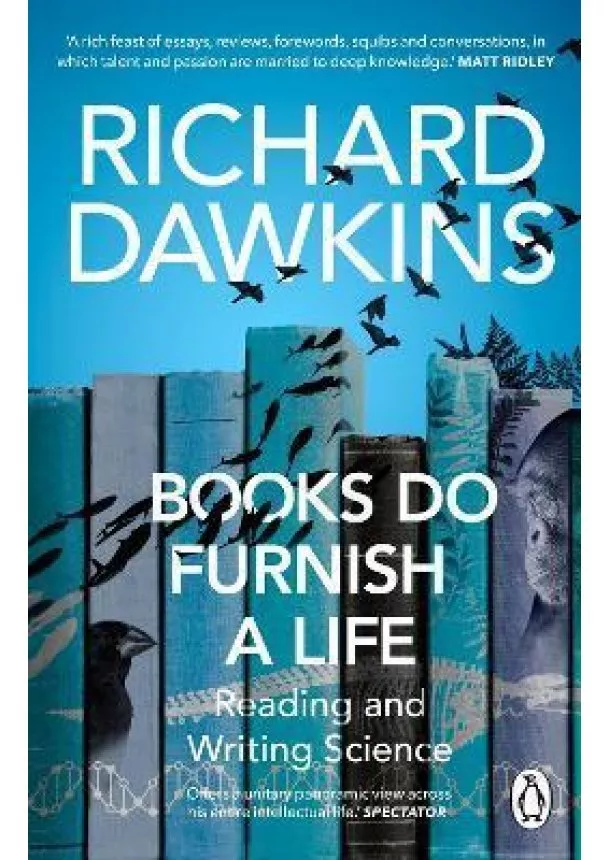 Richard Dawkins - Books do Furnish a Life