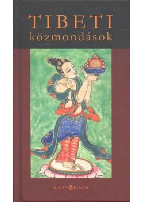 Válogatás - TIBETI KÖZMONDÁSOK