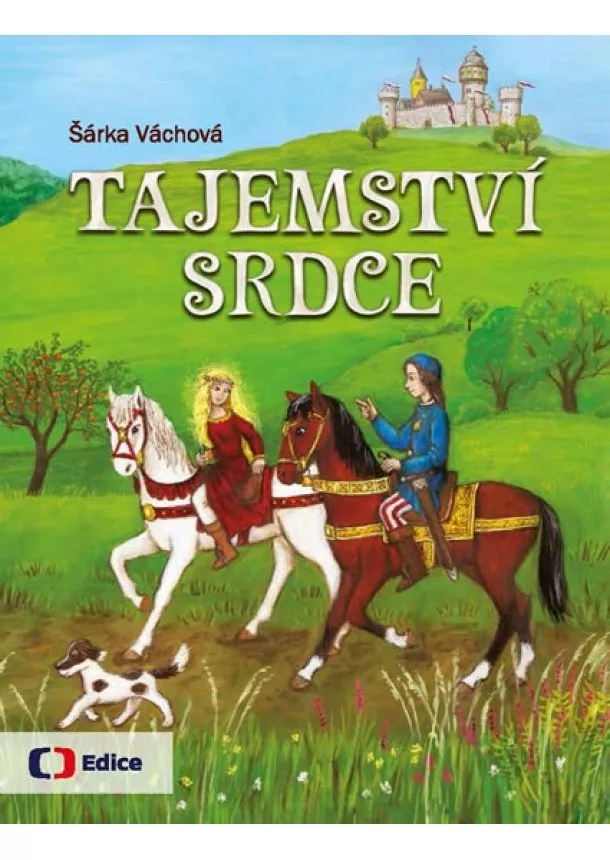 Šárka Váchová - Tajemství srdce