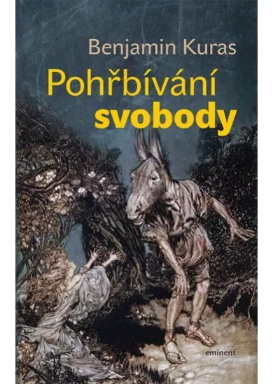 Pohřbívání svobody