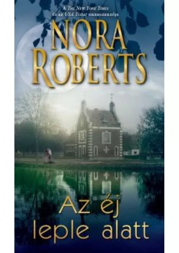 Nora Roberts - AZ ÉJ LEPLE ALATT