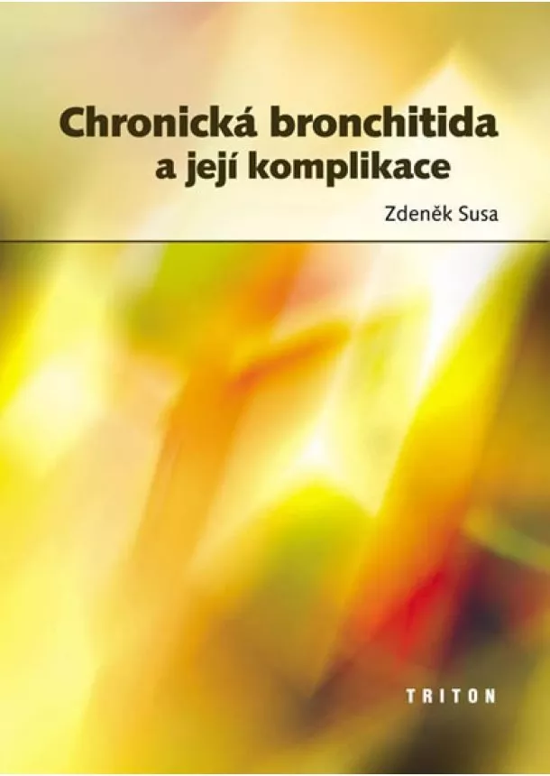 Zdeněk Susa   - Chronická bronchititda a její komplikace