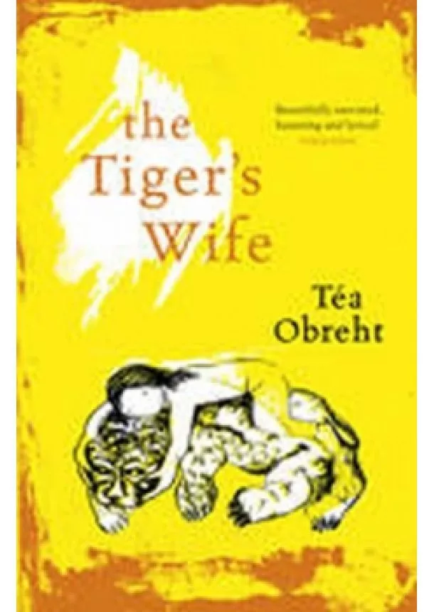 Téa Obrehtová - Tiger´s Wife