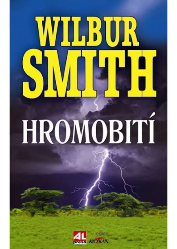 Smith Wilbur - Hromobití