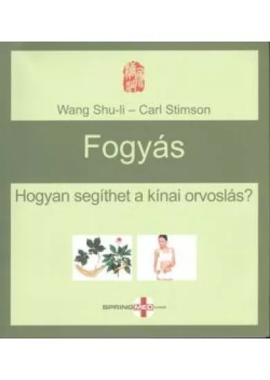 Fogyás /Hogyan segíthet a kínai orvoslás?