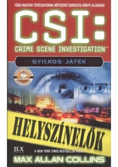 CSI: Gyilkos játék /Helyszínelők