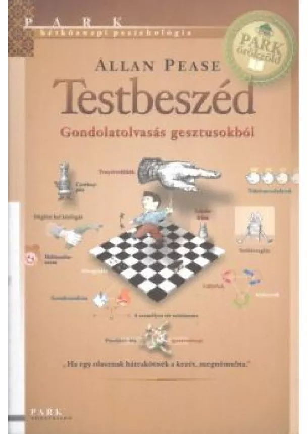 ALLAN PEASE - TESTBESZÉD - GONDOLATOLVASÁS GESZTUSOBÓL