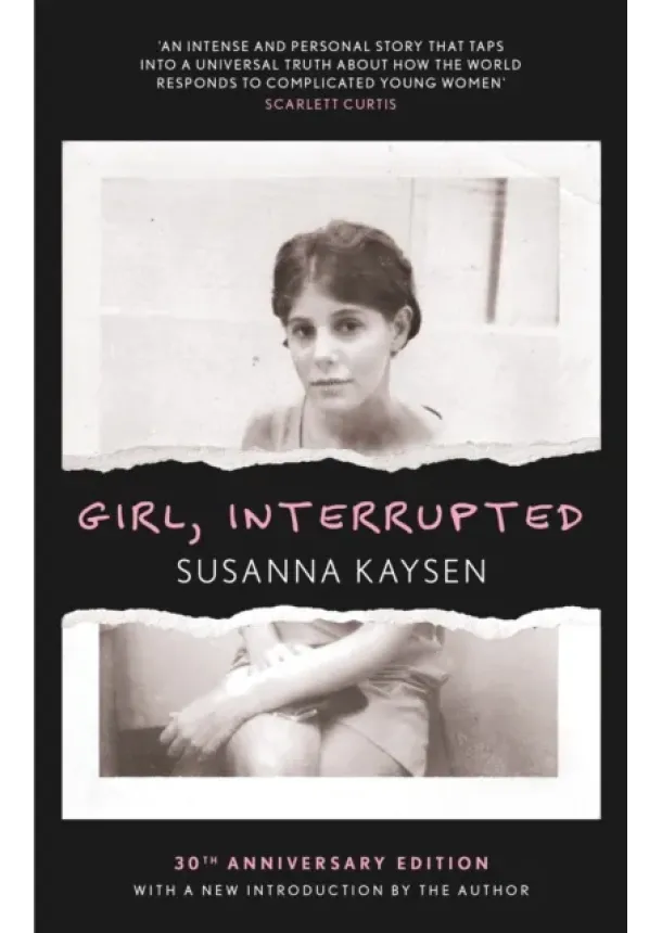 Susanna Kaysen - Girl, Interrupted