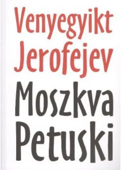 MOSZKVA - PETUSKI