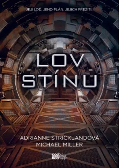 Lov stínu