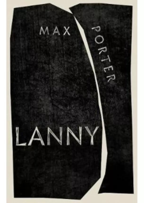 Max Porter - Lanny