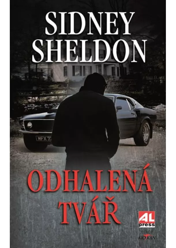 Sheldon Sidney - Odhalená tvář