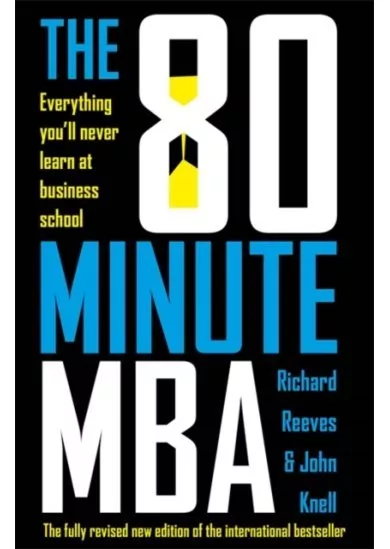 The 80 Minute MBA