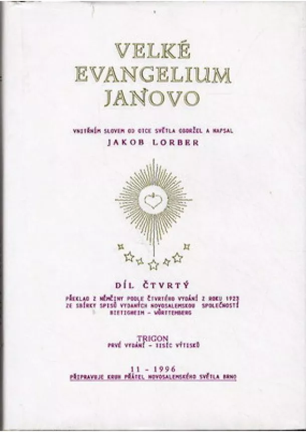 Jakob Lorber - Velké evangelium Janovo - Komplet