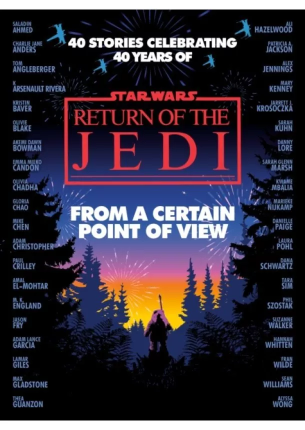 Olivie Blake, Saladin Ahmed, Charlie Jane Anders, Fran Wilde, Mary Kenney, Mike Chen - From a Certain Point of View: Return of the Jedi (Star Wars)