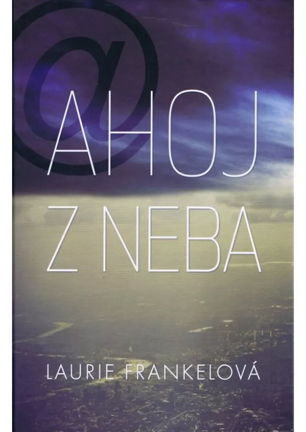 Laurie Frankelová - Ahoj z neba