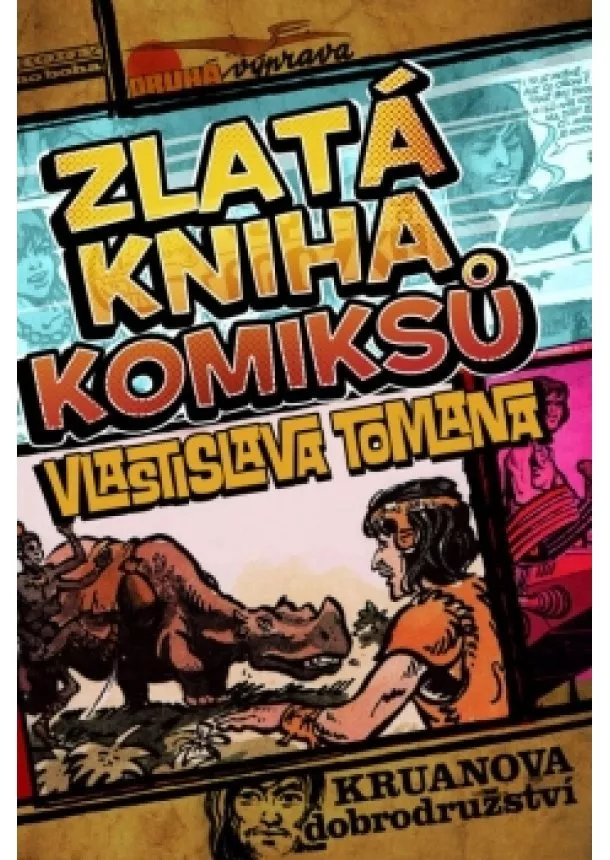 Vlastislav Toman - Zlatá kniha komiksů Vlastislava Tomana