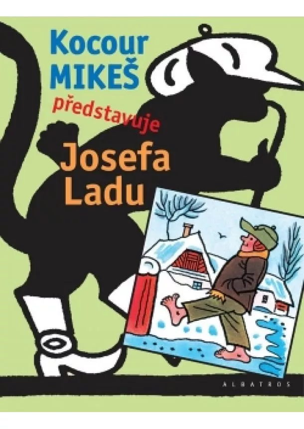 Josef Lada, Jiří Žáček, Jaroslav Seifert, Josef Brukner, Jiří Horák, Marie Majerová, Ludvík Středa, František Hrubín - Kocour Mikeš představuje Josefa Ladu