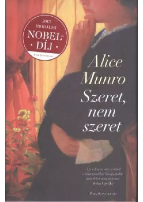 Alice Munro - Szeret, nem szeret