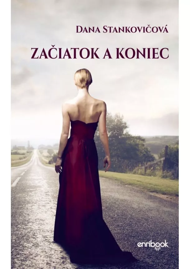 Dana Stankovičová - Začiatok a koniec