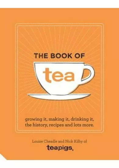 The Tea Book: All Things Tea