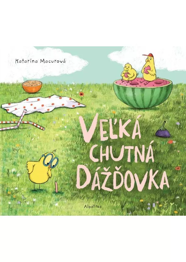 Katarína Macurová - Veľká chutná dážďovka