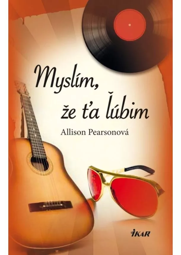 Allison Pearsonová - Myslím, že ťa ľúbim