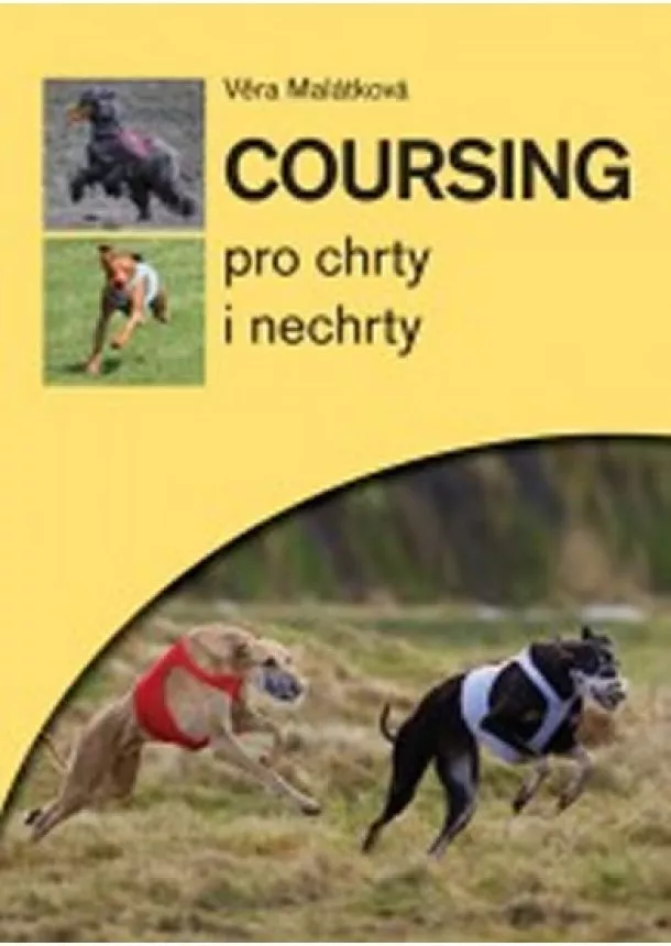 Věra Malátková - Coursing pro chrty i nechrty