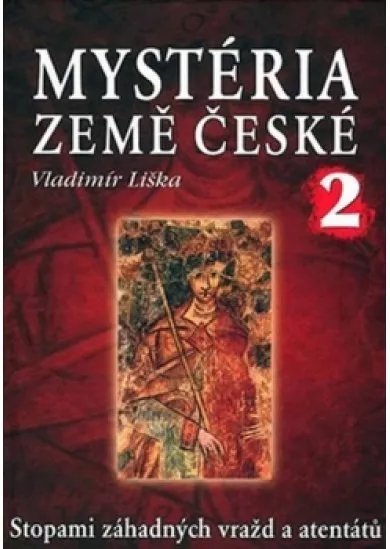 Mystéria země České 2