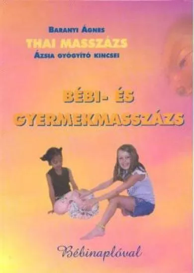 BÉBI - ÉS GYERMEKMASSZÁZS