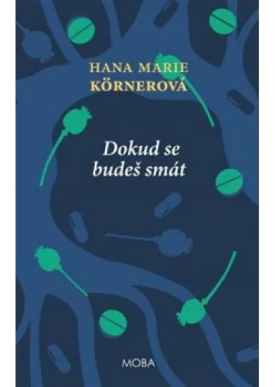 Dokud se budeš smát (3.vydání) - Vesnice Stamice (2.díl)