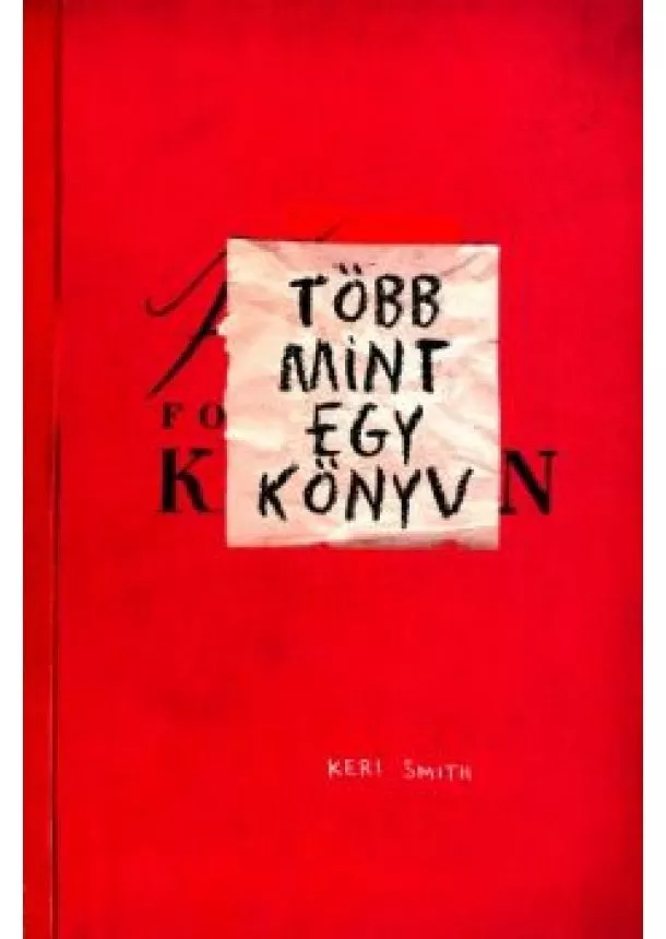 Keri Smith - Több mint egy könyv