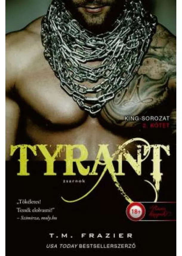 T. M. Frazier - Tyrant - Zsarnok - King 2.