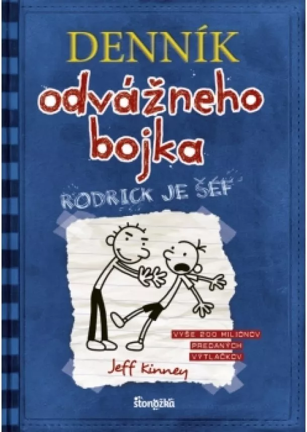 Jeff Kinney - Denník odvážneho bojka 2: Rodrick je šéf, 3. vydanie